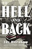 To Hell and Back: Europe 1914-1949 (The Penguin History of Europe)