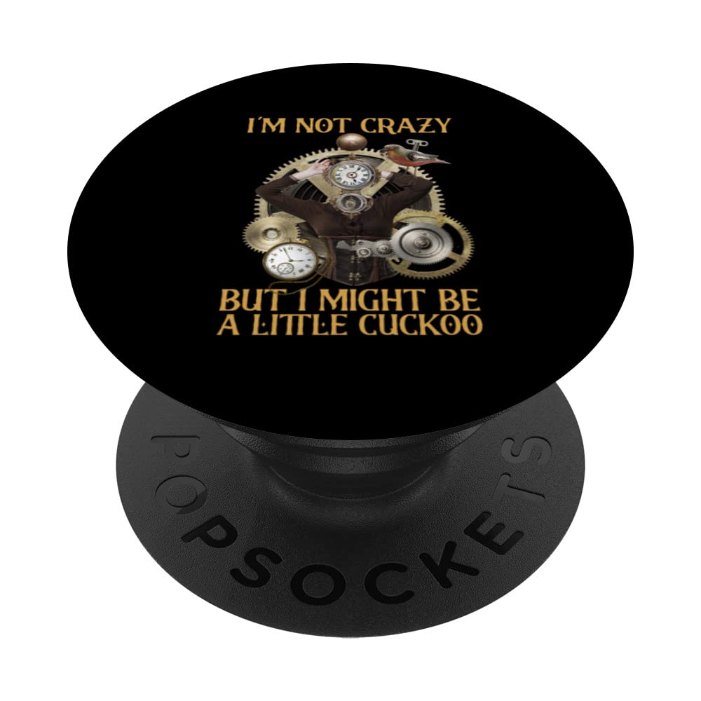 I Might Be A Little Cuckoo Animal Bird Cuckoo PopSockets Swappable PopGrip