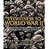 Eyewitness to World War II: Unforgettable Stories and Photographs From History's Greatest Conflict