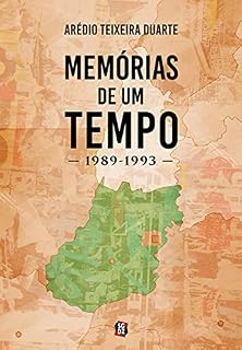 Livro Memórias de um tempo: 1989-1993