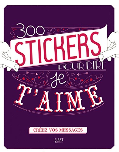 300 stickers pour dire je t'aime