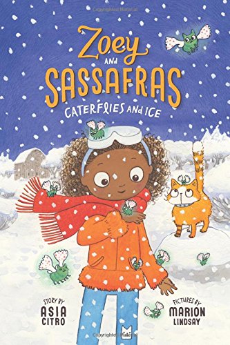 Caterflies and Ice (Zoey and Sassafras)