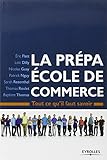La prépa Ecole de commerce : Tout ce qu'il faut savoir by 