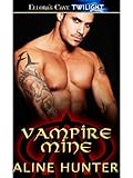 Vampire Mine (Alpha and Omega)