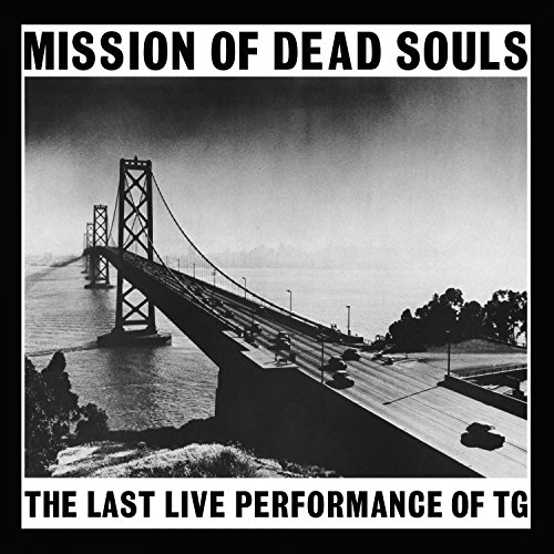 Album Art for Mission Of Dead Souls by Throbbing Gristle