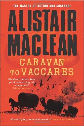 Caravan to Vaccares - Alistair MacLean