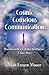 Cosmic Conscious Communication by Vicki Largen Mauer