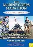 The Marine Corps Marathon: A Running Tradition by