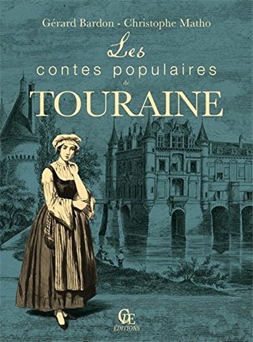Les  contes populaires de Touraine