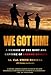 We Got Him!: A Memoir of the Hunt and Capture of Saddam Hussein - Book by Steve Russell