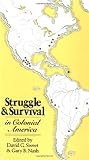 Struggle and Survival, Sweet, David G., 0520045017