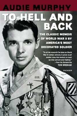 To Hell And Back Audie Murphy 9780805070866 Amazon Com Au