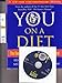 You, on a Diet: The Owner's Manual for Waist Management by Michael F. Roizen, Mehmet C. Oz (2006) Hardcover 1416556710 Book Cover