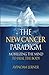 The New Cancer Paradigm: Mobilizing the Mind to Heal the Body by Avinoam Lerner