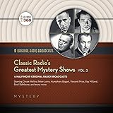 Classic Radio's Greatest Mystery Shows, Vol. 2