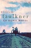 Front cover for the book Go Down, Moses by William Faulkner