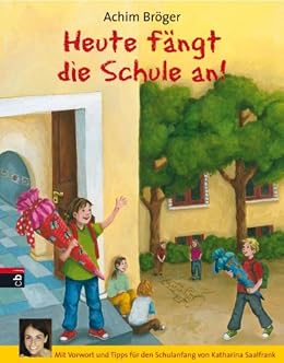 Amazon Com Heute Fangt Die Schule An German Edition Ebook