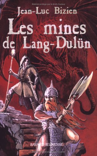 Les  mines de Lang-Dulün