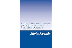 Oracle Certified Associate Java SE 8 Programmer ? Practice Questions