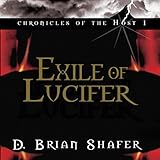 Exile of Lucifer: Chronicles of the Host, Book 1 by 
