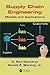 Supply Chain Engineering: Models and Applications (Operations Research Series)