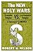 The New Holy Wars: Economic Religion Versus Environmental Religion in Contemporary America by Robert  H. Nelson