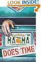 Mama Does Time (A Mace Bauer Mystery)