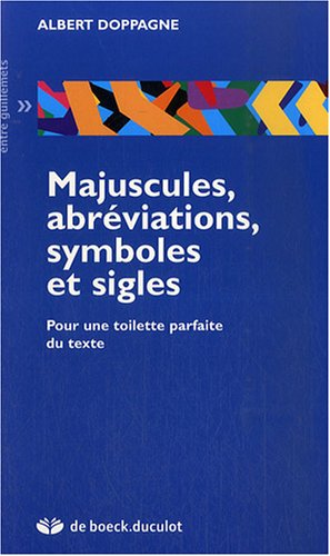 Majuscules, abrévations, symboles et sigles