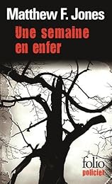 Une  semaine en enfer