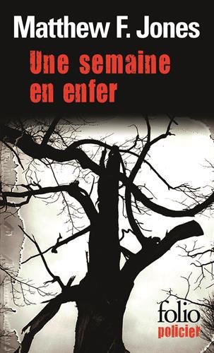 Une  semaine en enfer