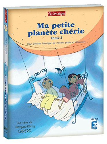 Ma Petite Planète Chérie - Tome 2