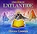 L'Age d'Or de l'Atlantide - Enseignements et Méditations - Livre Audio by