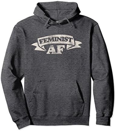 Unisex Feminist AF pullover hoodie proud feminism hoodies feminists Large Dark Heather