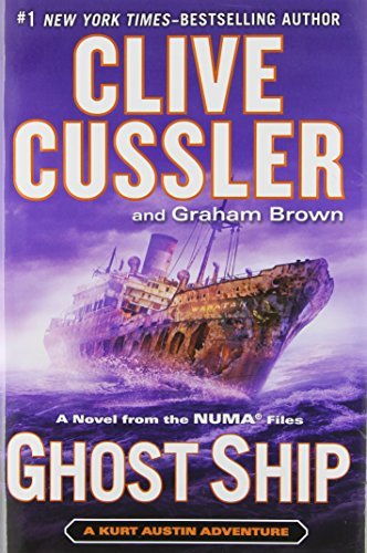 By Clive Cussler Ghost Ship (The Numa Files) (First Edition)