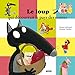 Le loup qui decouvrait le pays des contes by 