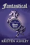 Fantastical (The Fantasyland Series) (Volume 3)
