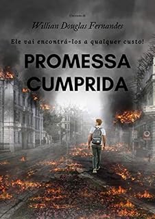 Livro Promessa Cumprida (Dois contos de depois do fim Livro 1)