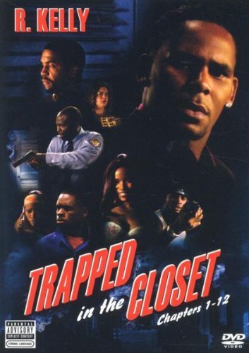 R. Kelly - Trapped In The Closet - Chapters 1-12