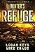 Winter's Refuge: Book 2 of the Thrilling Post-Apocalyptic Survival Series: (The Long Fall - Book 2)