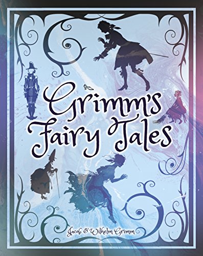 Grimms' Fairy Tales (Oxford Illustrated Classics)