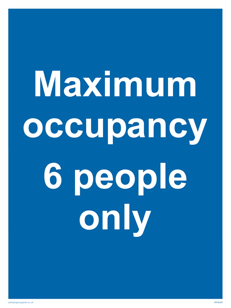 Pack of five - Maximum occupancy 6 person only Sign - 150x200mm - A5P