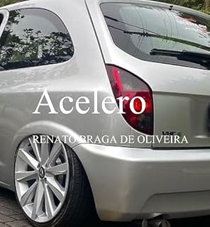 Livro Acelero: Automóveis, Mecânica e Direção
