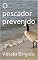 Livro O pescador prevenido
