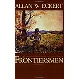 The Frontiersmen: A Narrative