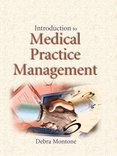 Download Introduction to Medical Practice Management Download Introduction to Medical Practice Management