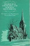 Front cover for the book Melbourne Churches & Schools Sketchbook by Brian Carroll