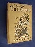 Front cover for the book Son of Billabong by Mary Grant Bruce