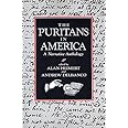 The Puritans in America: A Narrative Anthology