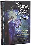 The Lunar Nomad Oracle: 43 Cards to Unlock Your Creativity and Awaken Your Intuition by 