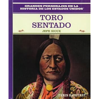 Toro Sentado: Jefe Sioux (Primary Sources of Famous People in American History)